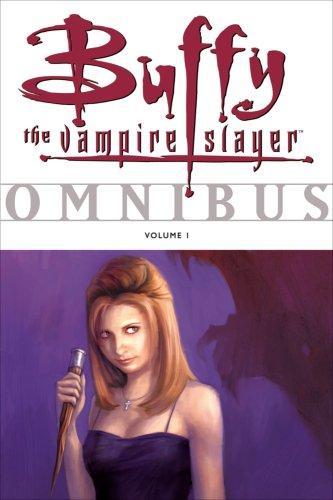 Joss Whedon, Others, Eric Powell, Joe Bennett: Buffy the Vampire Slayer Omnibus, Vol. 1 (Paperback, 2007, Dark Horse)