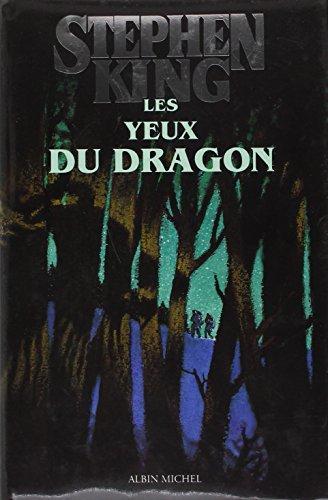 Stephen King: Les yeux du dragon (French language, 1995)