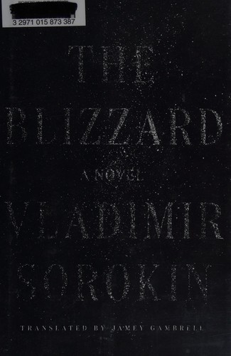 Vladimir Sorokin: The blizzard (2015)