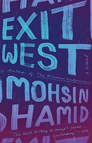 Mohsin Hamid: Exit West (Paperback)