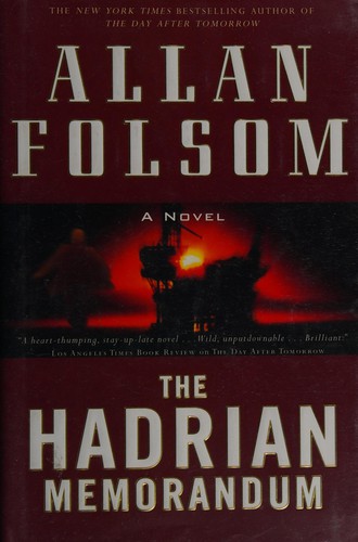 Allan Folsom: The Hadrian memorandum (2009, Forge)