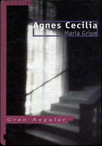 Maria Gripe: Agnes Cecilia (Paperback, Spanish language, 2000, Ediciones SM (Gran Angular))