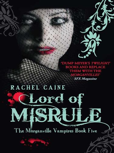 Rachel Caine: Lord of Misrule (EBook, 2009, Allison & Busby Ltd)