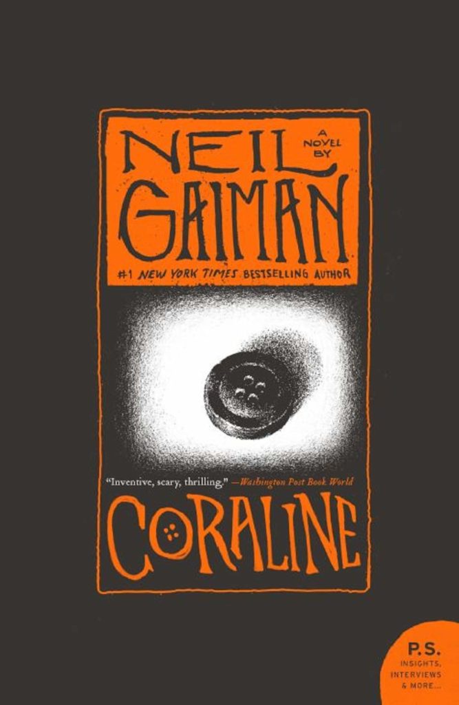 Neil Gaiman: Coraline (2006, Harper Perennial)