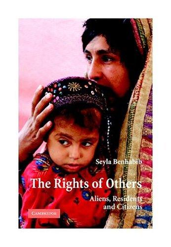 Seyla Benhabib: The Rights of Others (Hardcover, 2004, Cambridge University Press)