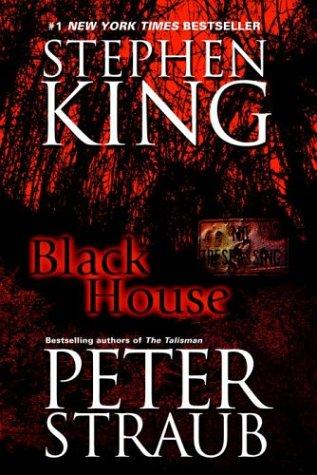 Stephen King, Peter Straub: Black House (Paperback, 2003, Ballantine Books)