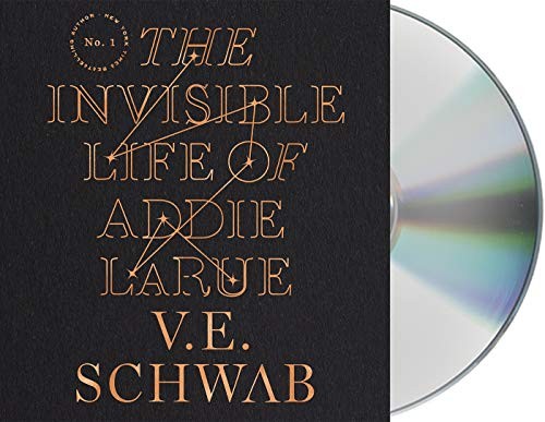 Julia Whelan, V. E. Schwab: The Invisible Life of Addie LaRue (AudiobookFormat, 2020, Macmillan Audio)