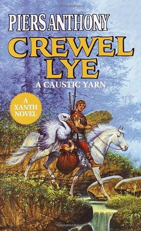 Piers Anthony: Crewel Lye (Paperback, 1987, Del Rey)