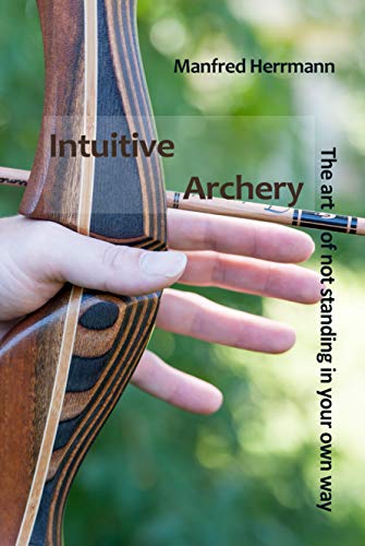 Intuitive Archery (EBook, 2019)