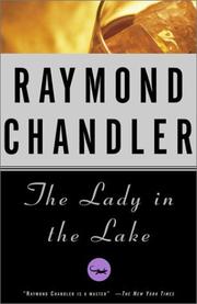 Raymond Chandler: The  lady in the lake (1988, Vintage Books)