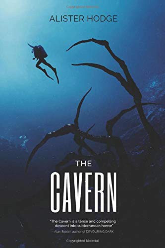 Alister Hodge: The Cavern (Paperback, 2019, Severed Press)
