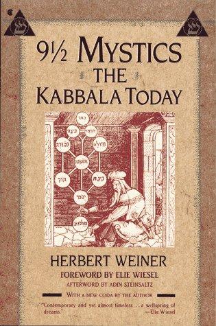 Herbert Weiner: Nine and a Half Mystics (Paperback, 1992, Scribner)