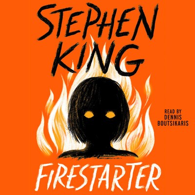 Stephen King: Firestarter (EBook, 2016, Simon & Schuster Audio)