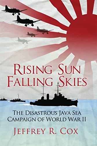 Jeffrey Cox: Rising Sun, Falling Skies (Hardcover, Osprey Publishing, Osprey)