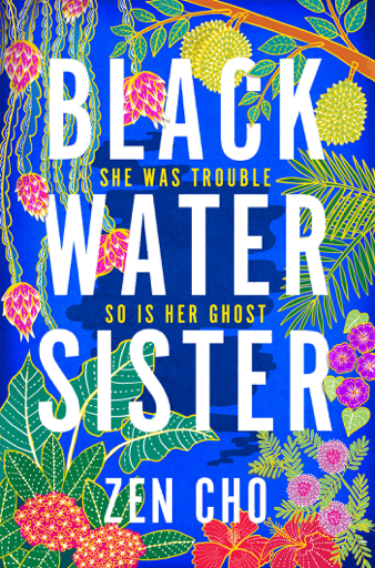 Zen Cho: Black Water Sister (EBook, 2021, Penguin Random House)