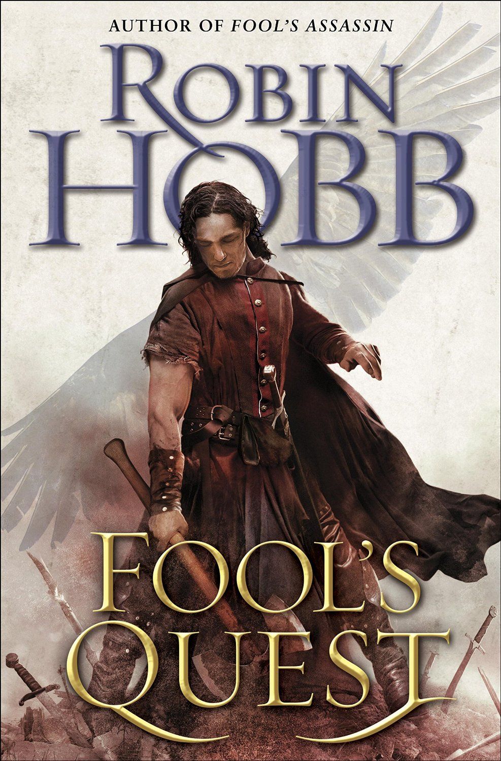 Robin Hobb: Fool's quest (Hardcover, 2015, Del Rey)
