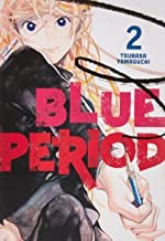 Tsubasa Yamaguchi: Blue Period 2 (2021, Kodansha America, Incorporated)