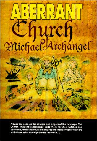 Bruce Baugh: Aberrant Church of Michael Archangel (Aberrant) (Paperback, White Wolf Publishing)