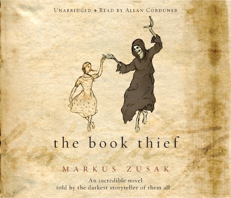 Markus Zusak: The Book Thief (AudiobookFormat, 2006, Random House Audio)