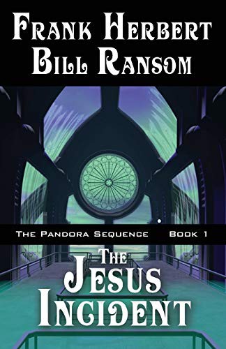 Frank Herbert, Bill Ransom: The Jesus Incident (Paperback, 2014, WordFire Press LLC, WordFire Press)