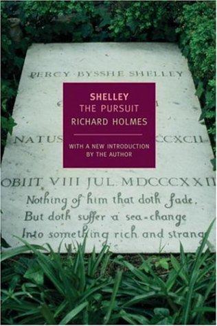 Holmes, Richard: Shelley (2003, New York Review Books)