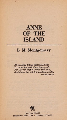 Lucy Maud Montgomery: Anne of the island (1998, Bantam Books)