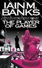 The Player of Games (2001, Orion Books)