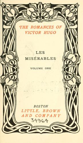 Victor Hugo: Les Misérables (1887, Little, Brown, and Company)