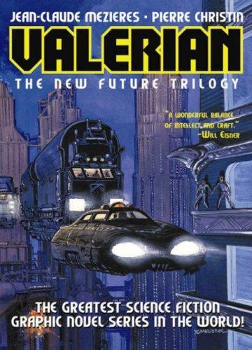 Pierre Christin: Valerian the new future trilogy (2005)