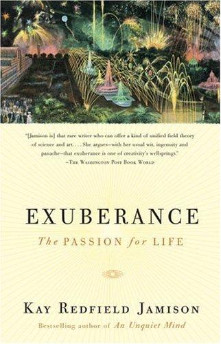 Kay R. Jamison: Exuberance (2005, Vintage Books)