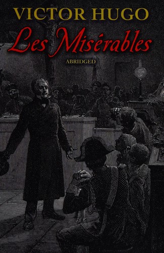 Victor Hugo: Les misérables (2007, Dover Publications)