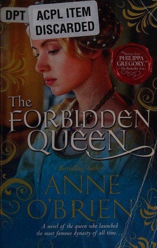 Anne O'Brien: The forbidden queen (2013, Harlequin Mira)