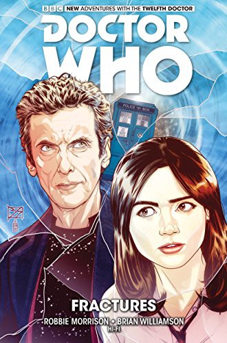 Robbie Morrison, Brian Williamson: Doctor Who : The Twelfth Doctor Vol. 2 (Hardcover, 2015, Titan Comics)