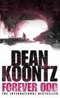 Dean Koontz: Forever Odd (2006, Bantam Books)
