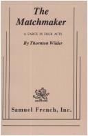 Thornton Wilder: The matchmaker (1985, S. French)