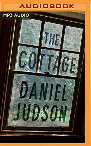 Daniel Judson, Lauren Ezzo: The Cottage (AudiobookFormat, 2021, Brilliance Audio)