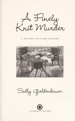 Sally Goldenbaum: A finely knit murder (2015)