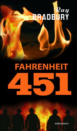 Ray Bradbury: Fahrenheit 451 (Paperback, Spanish language, 2005, Editorial Minotauro)
