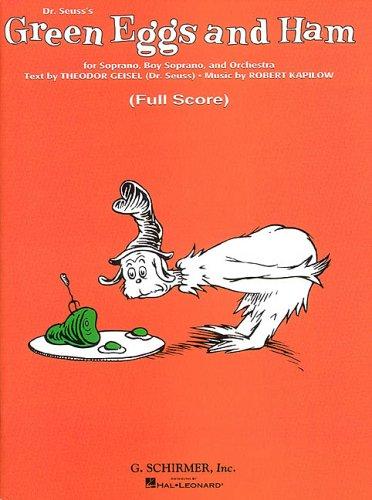 Robert Kapilow: Green Eggs and Ham (Dr. Seuss) (Paperback, 1998, G. Schirmer, Inc.)
