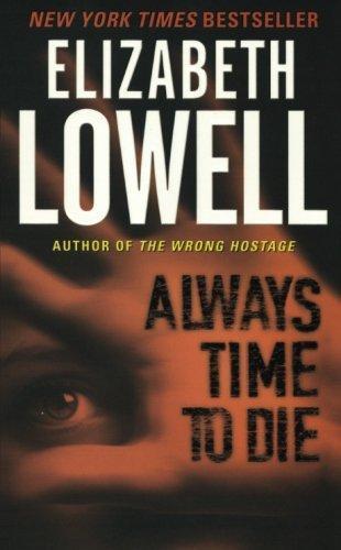 Ann Maxwell: Always Time to Die (St. Kilda Consulting, #1) (2006)