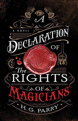 H. G. Parry: A Declaration of the Rights of Magicians (Paperback, 2021, Redhook)