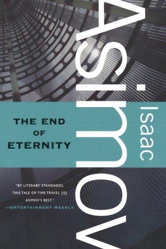 Isaac Asimov: The End of Eternity (2011)