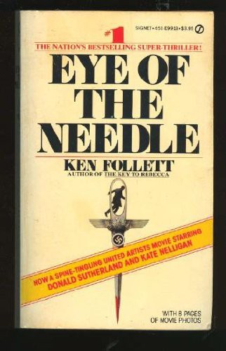 Ken Follett: Eye of the Needle (1981, Berkley)