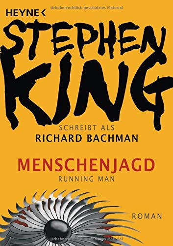 Stephen King: Menschenjagd – Running Man (Paperback, 2011, Brand: Heyne Taschenbuch, Heyne Verlag)