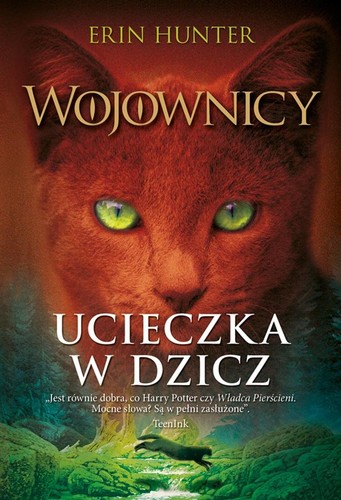 Erin Hunter: Ucieczka w dzicz (Paperback, Polish language, 2015, Nowa Baśń)
