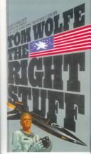 Tom Wolfe: The Right Stuff (Hardcover, 1999, Tandem Library)