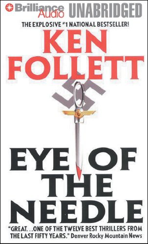 Eric Lincoln, Ken Follett: Eye of the Needle (2014, Brilliance Audio)