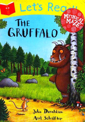 Julia Donaldson: The Gruffalo (Paperback, 2013, MacMillan Children's Books)