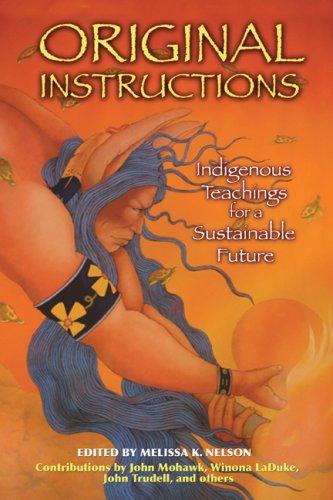 Melissa K. Nelson: Original Instructions (Paperback, 2008, Bear & Company)