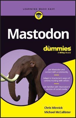 Mastodon For Dummies (2023)